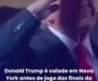 Veja Vídeo – Trump é vaiado no Maddison Square Garden em jogo das finais da NBA; veja vídeo